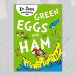 Green Eggs and Ham