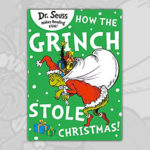 How the Grinch Stole Christmas!