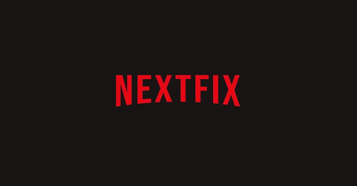NETFLIX vs NEXTFIX