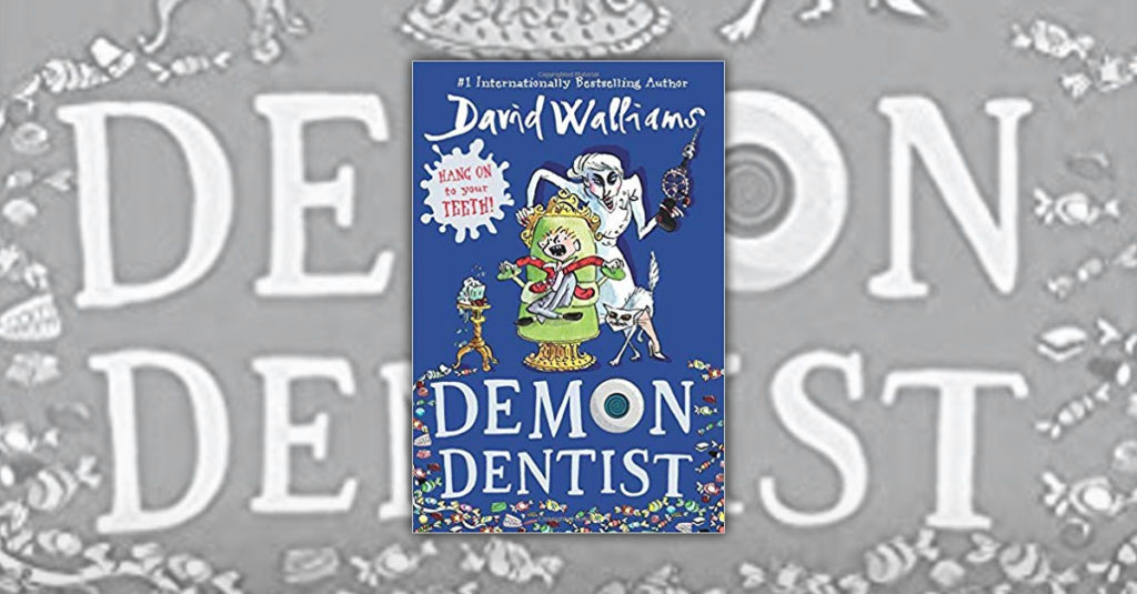 David Walliams Books - Demon Dentist
