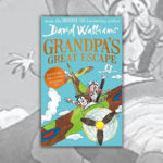 David Walliams Books - Grandpa's Great Escape