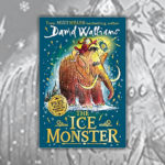 David Walliams Books - The Ice Monster