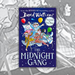 David Walliams Books - The Midnight Gang