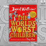 David Walliams Books - The World's Worst Children