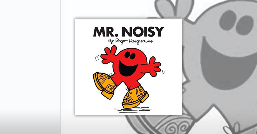 Mr Men Characters - Mr Noisy