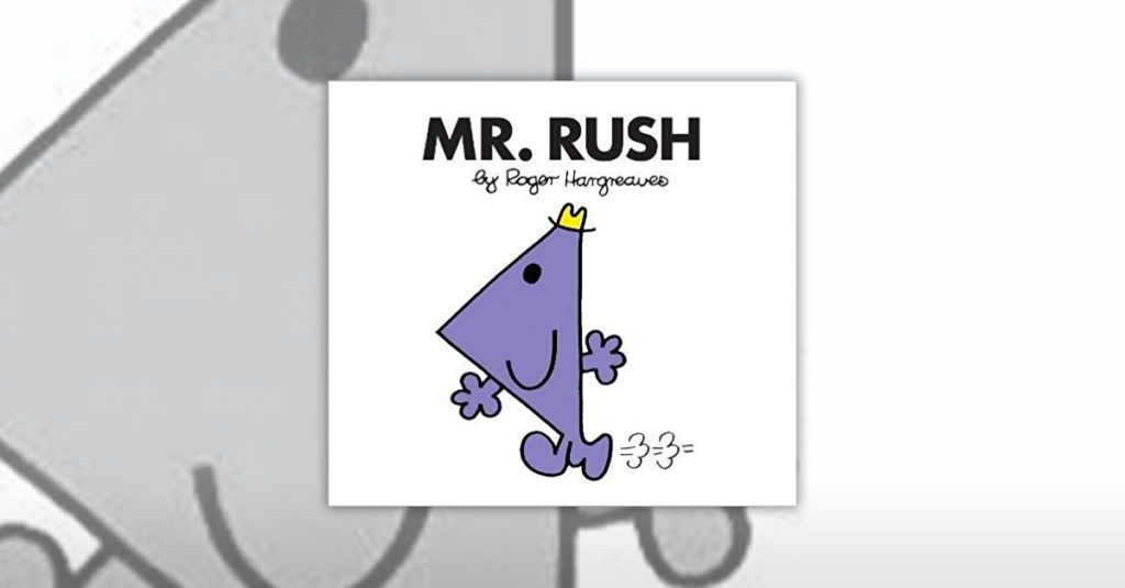 Mr Men Characters - Mr Rush