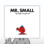 Mr Men Characters - Mr Small
