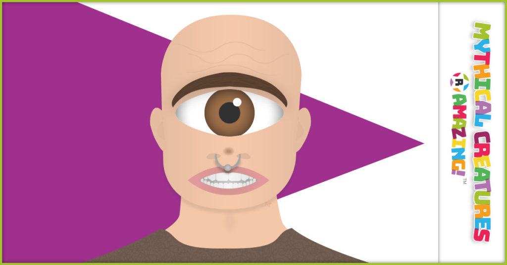 Mythical Creatures R Amazing - Cyclops