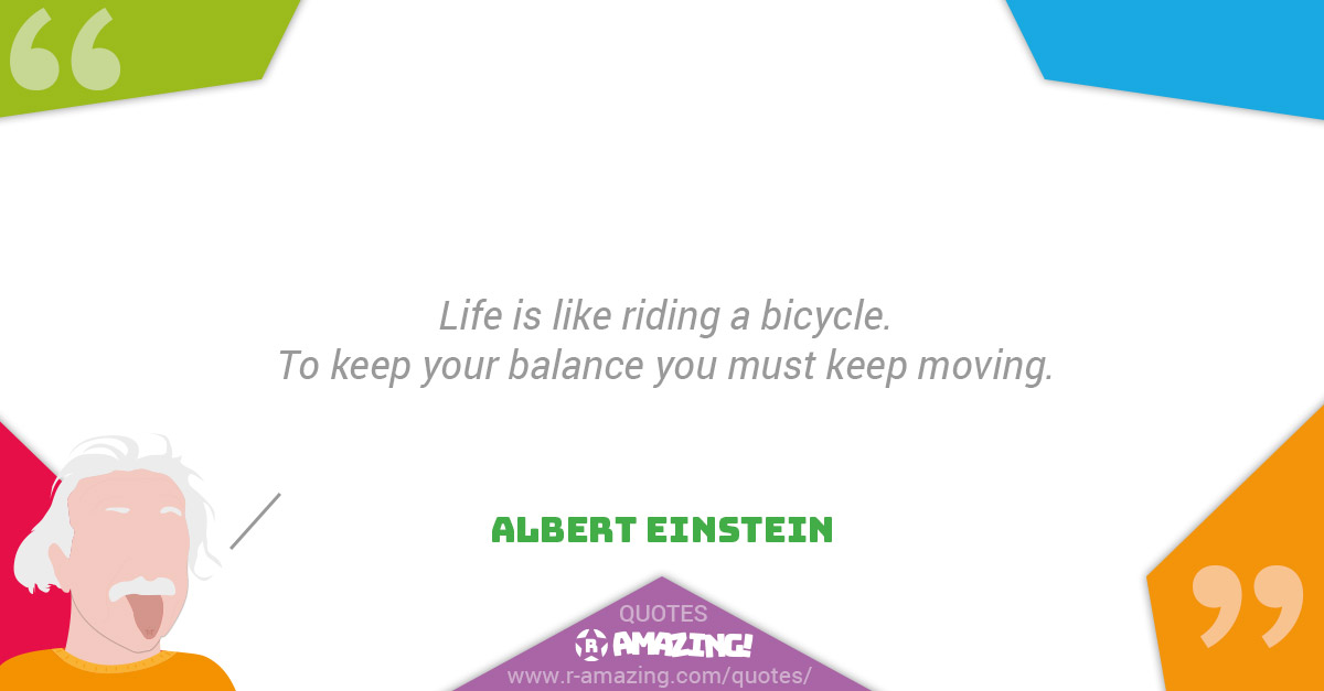 Albert Einstein Quotes R Amazing! - Keep Moving