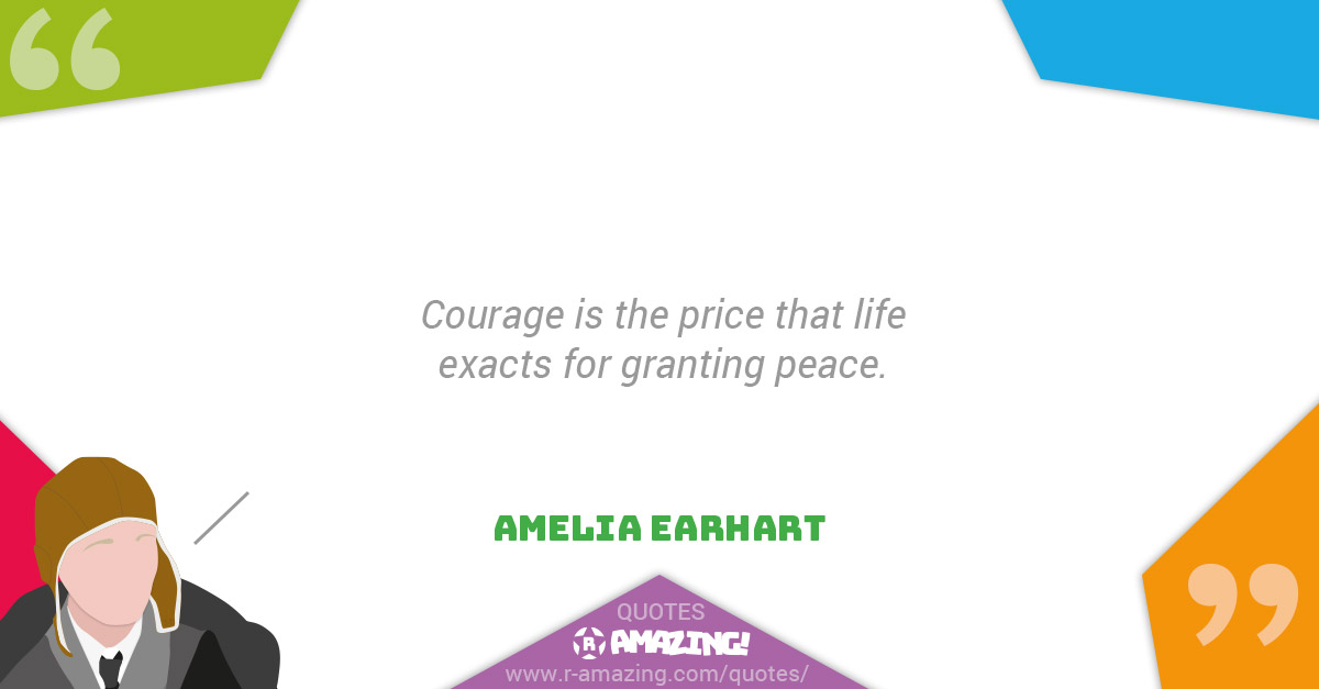 Amelia Earhart Quotes R Amazing! - Courage