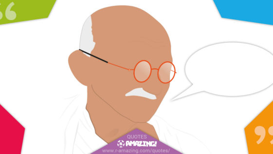 Gandhi Quotes R Amazing!