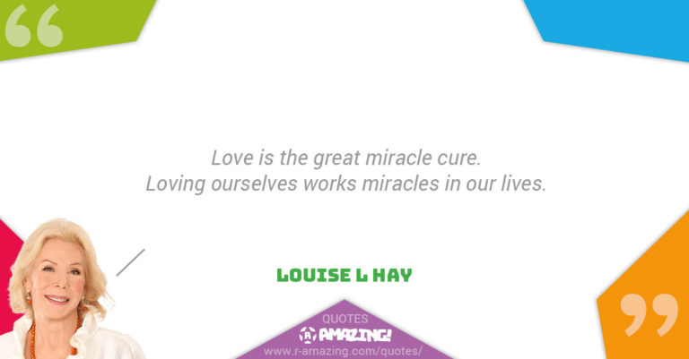 Louise L Hay Quotes – R Amazing