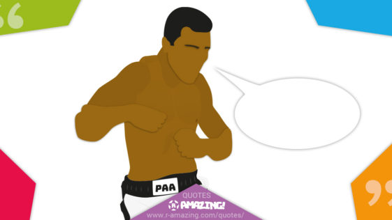 Muhammad Ali Quotes R Amazing!