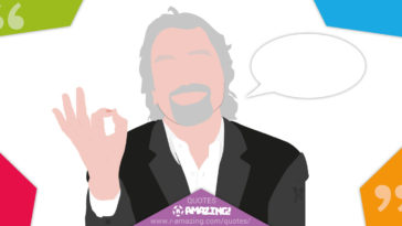 Richard Branson Quotes R Amazing!