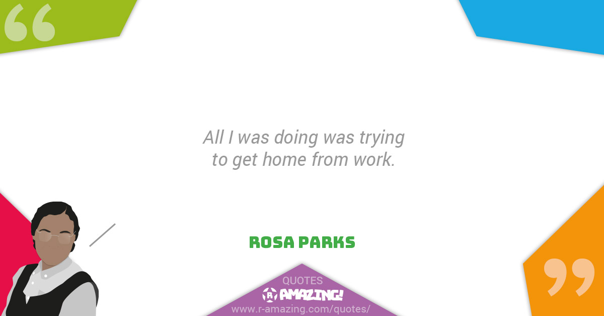 Rosa Parks Quotes R Amazing! Home