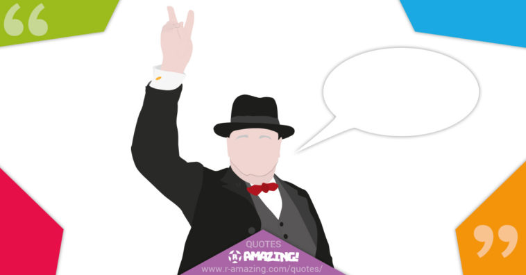 Winston Churchill Quotes R Amazing!