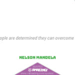 Nelson Mandela Quotes R Amazing! - Overcome
