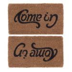 Doormats r Amazing! - Come in Go away