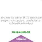 Maya Angelou Quotes R Amazing! - Events