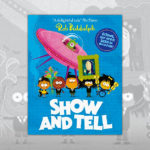 Rob Biddulph Books R Amazing! - Show and Tell