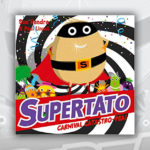 Sue Hendra Books R Amazing! - Supertato Carnival Catastro-Pea