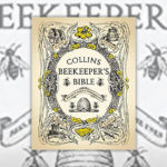 Books About Bees R Amazing! - Beekeeper's Bible
