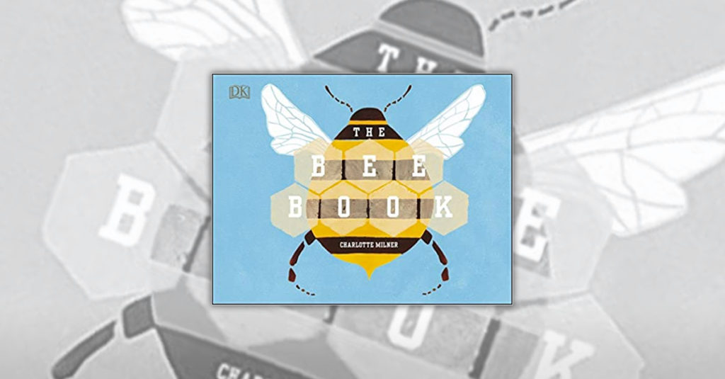 Books About Bees R Amazing! - The Bee Book