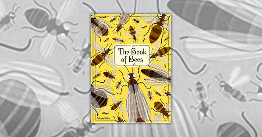 Books About Bees R Amazing! - The Book of Bees