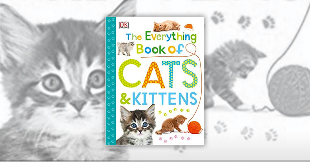 Cat Books R Amazing! - The Everything Book of Cats and Kittens
