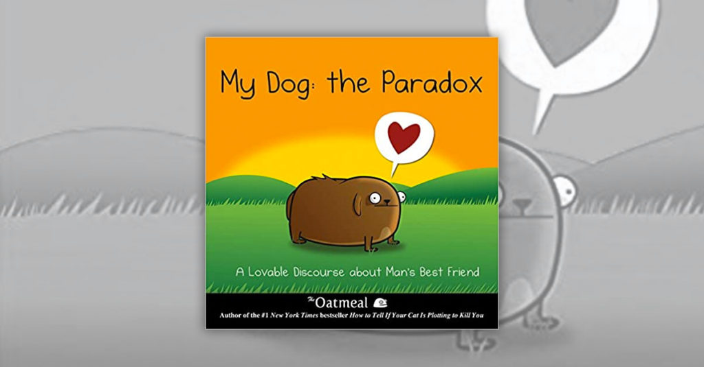 Books About Dogs R Amazing! - My Dog: The Paradox