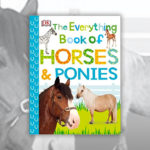 Books About Horses R Amazing! - The Everything Book of Horses and Ponies