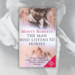 Books About Horses R Amazing! - The Man Who Listen To Horses