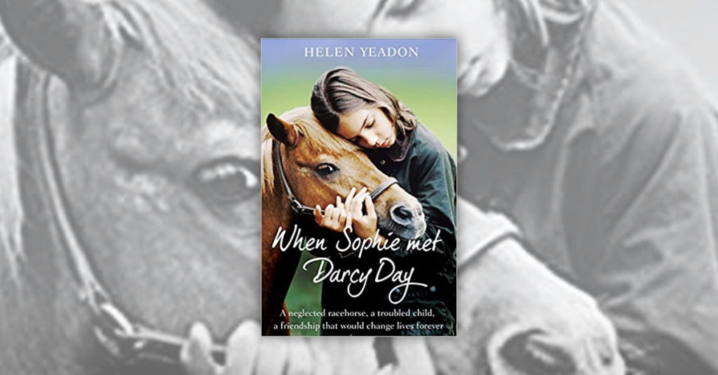 Books About Horses R Amazing! - When Sophie met Darcy Day
