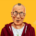 Hipstory Artworks R Amazing! - Dalai Lama