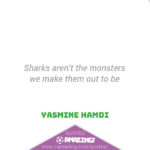 Amazing Shark Quote - Monsters