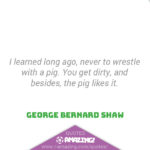 Amazing Pig Quotes - Dirty