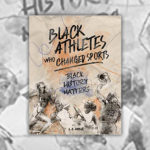 Inspirational Sports Books - Black Athletes Who Changed Sport