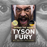 Inspirational Sports Books - Behind The Mask by Tyson Fury