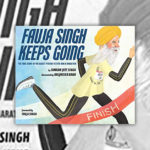 Inspirational Sports Books - Fauja Singh Keeps Going