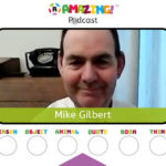 Mike Gilbert R Amazing! Podcast