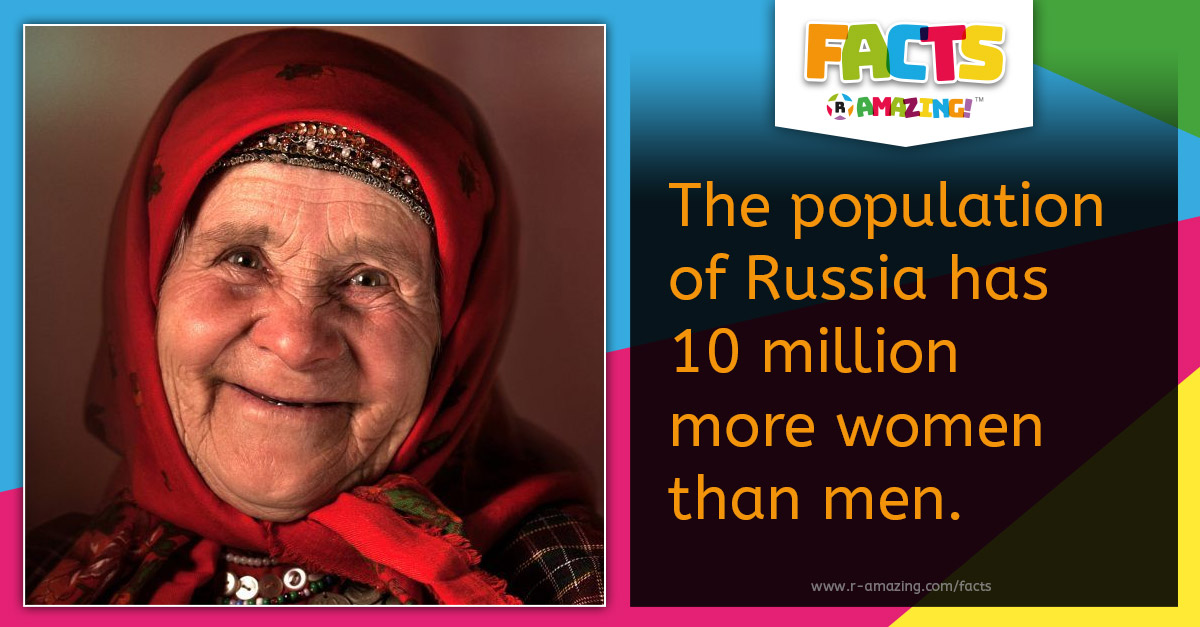 R Amazing! Facts - 10 Million More Russian Women Than Men