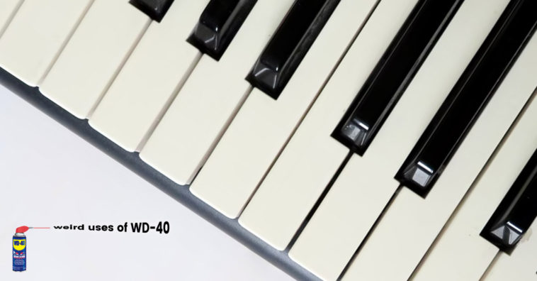 Weird uses of WD-40 - Unsticks piano keys.