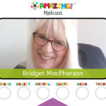 Bridget MacPherson R Amazing Podcast