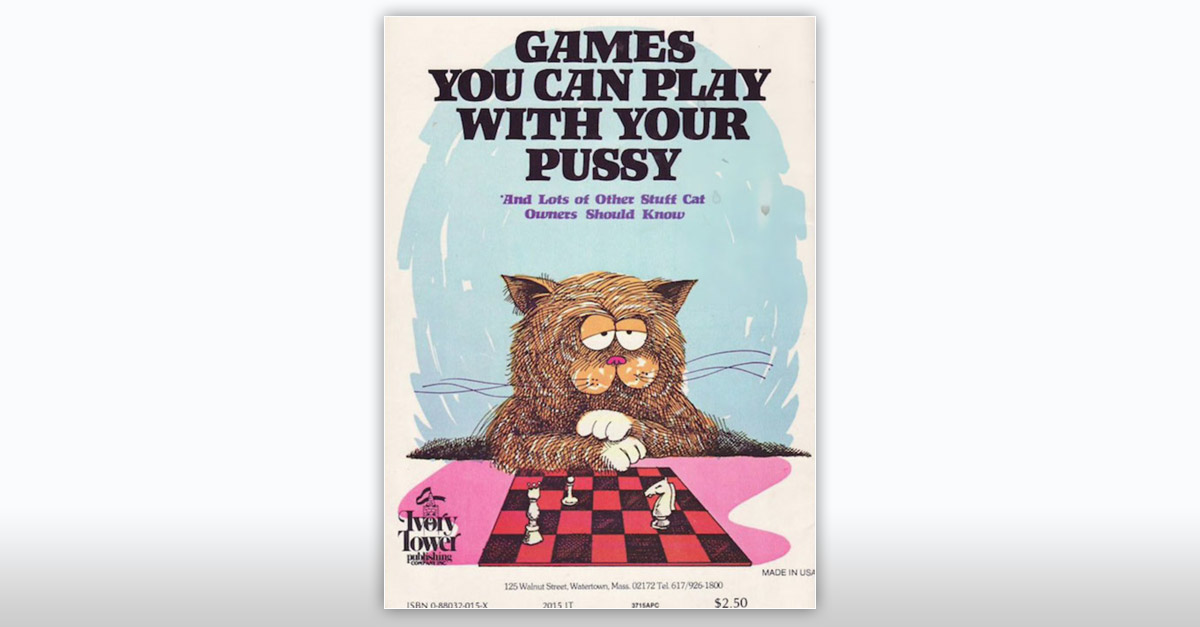 Games You Can Play With Your Pussy Funny Book Titles R Amazing