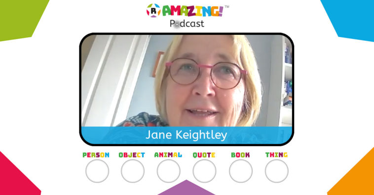 Jane Keightley R-Amazing Podcast