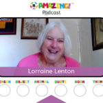 Lorraine Lenton R-Amazing Podcast